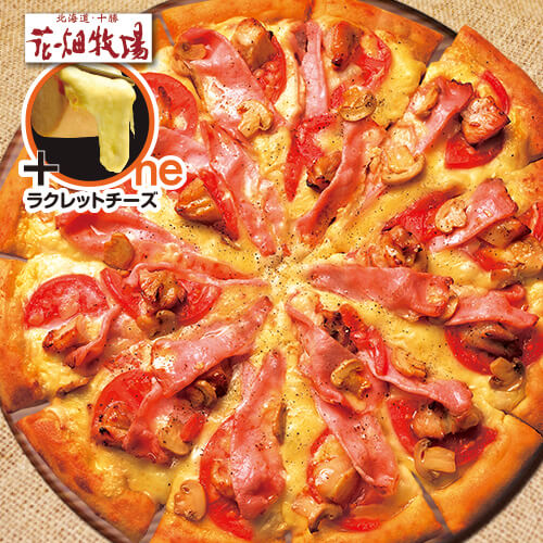 生ハムとラクレットチーズDX